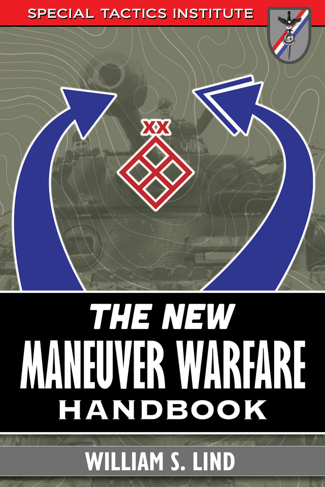 The New Maneuver Warfare Handbook